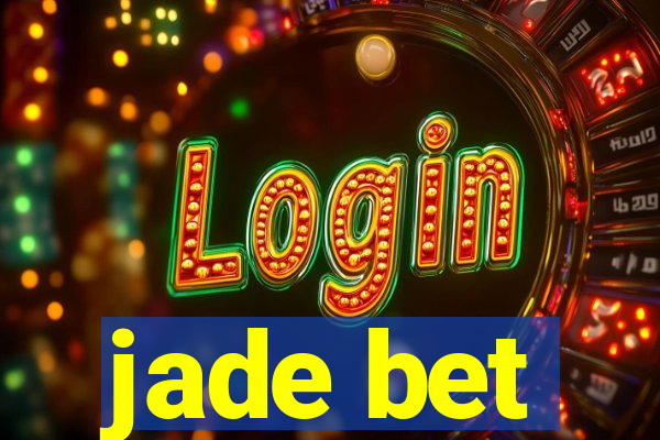 jade bet